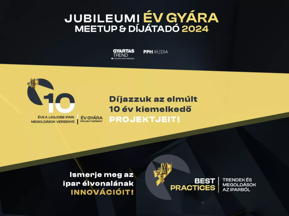 Ki nyeri az Év Gyára Projektversenyt? Jöjjön el az egyetlen hazai gyárverseny találkozójára!